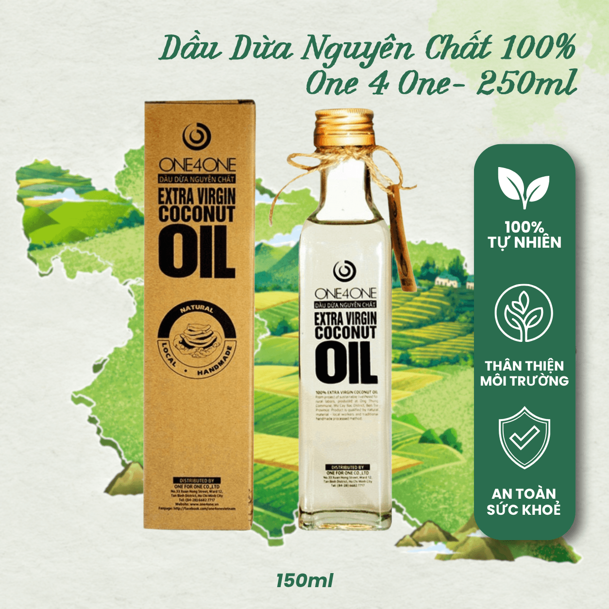Dầu Dừa Ép Lạnh Nguyên Chất One4One